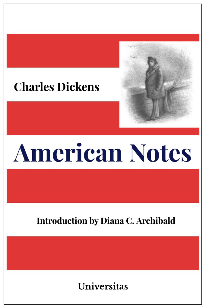 American Notes, Universitas Press, Diana C. Archibald